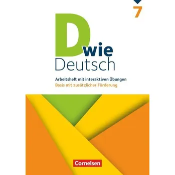 Cizí jazyk D wie Deutsch 7. Schuljahr - Arbeitsheft mit interaktiven Übungen online - Deters, Ulrich
