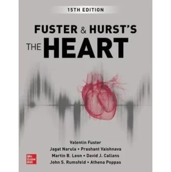 Učebnice Fuster and Hurst's The Heart - Fuster, Valentin; Harrington, Robert A.; Narula, Jagat