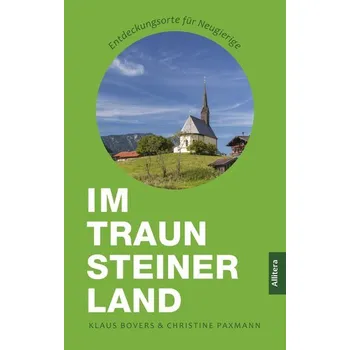 Cestování Im Traunsteiner Land - Bovers, Klaus