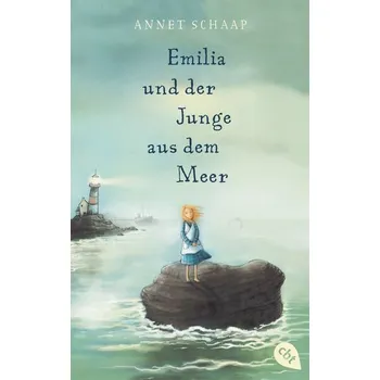 Emilia und der Junge aus dem Meer - Annet Schaap