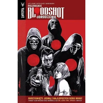Komiks pro dospělé Bloodshot Odrodzenie T.2 Polowanie - JEFF LEMIRE