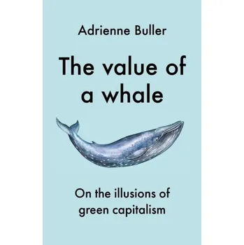 The Value of a Whale - Buller, Adrienne
