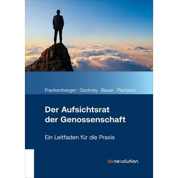 Der Aufsichtsrat der Genossenschaft - Bauer, Heinrich