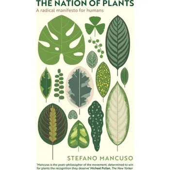 Příroda The Nation of Plants - Mancuso, Stefano