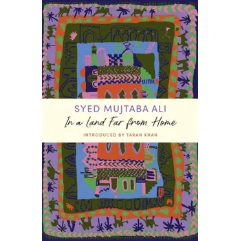 Cestování In a Land Far from Home - Syed Rashed Ali