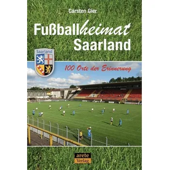 Fußballheimat Saarland - Gier, Carsten