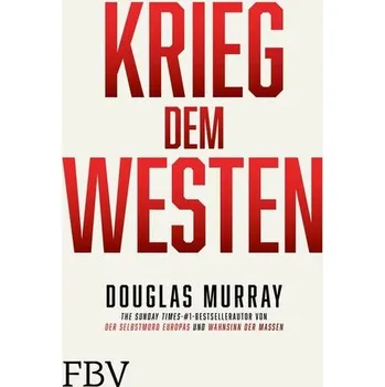 Krieg dem Westen - Murray Douglas