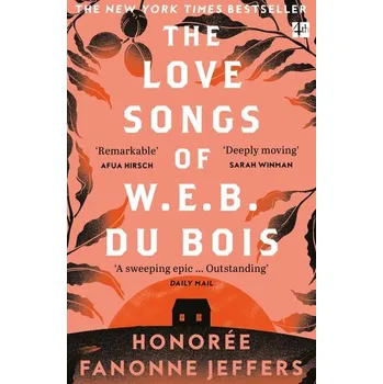 Beletrie pro dospělé The Love Songs of W.E.B. Du Bois - Jeffers, Honorée Fanonne [EN] (2022, Brožovaná, HarperCollins Publishers)