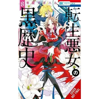 Cizí jazyk Dark History of the Reincarnated Villainess, Vol. 8 - Touka, Akiharu a Coffman, Kei a Pierce, Rachel