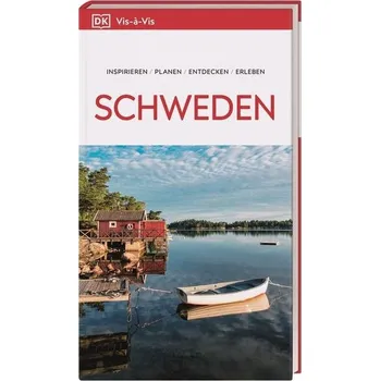 Cestování Vis-à-Vis Reiseführer Schweden [DE] (2022, Brožovaná, Dorling Kindersley Reise)