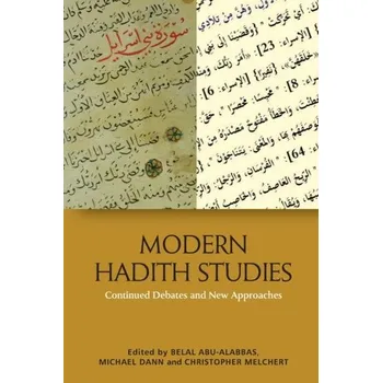 Modern Hadith Studies [EN] (2022, Brožovaná, Edinburgh University Press)