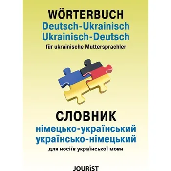 Cizí jazyk Wörterbuch Deutsch-Ukrainisch, Ukrainisch-Deutsch für ukrainische Muttersprachler - Jourist, Igor