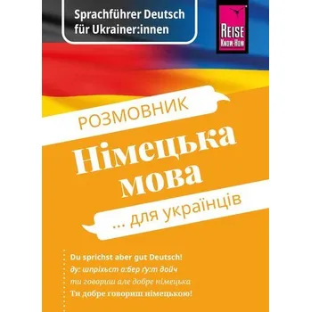Sprachführer - Deutsch für Ukrainer:innen / Rosmownyk - Nimezka mowa dlja ukrajinziw - Bingel, Markus