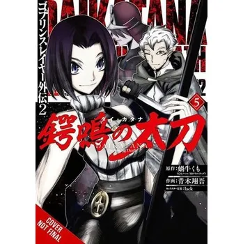 Cizojazyčná kniha Goblin Slayer Side Story II: Dai Katana, Vol. 5 (manga) - Pistillo, Bianca a Steinbach, Kevin a Kagyu, Kumo a Array a Aoki, Shogo