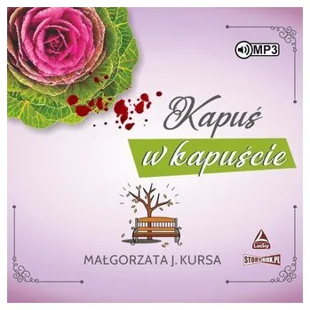 Kapuś w kapuście audiobook - Małgorzata Kursa