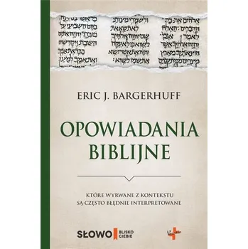 Opowiadania biblijne - Bargerhuff, Eric J.