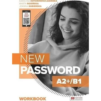 Anglický jazyk New Password A2+/B1 WB + S's App MACMILLAN - Karolina Kotorowicz-Jasińska