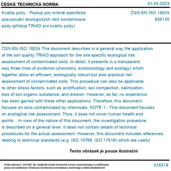 ČSN EN ISO 19204 - Kvalita půdy - Postup pro místně specifické posuzování ekologických rizik kontaminace půdy (přístup TRIAD pro kvalitu půdy) - Tisk