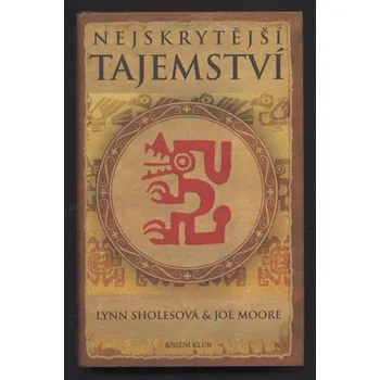 Sholesová, Lynn; Moore, Joe - Nejskrytější tajemství