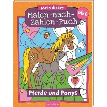 První čtění Mein dickes Malen-nach-Zahlen-Buch - Pferde und Ponys - Theissen, Petra