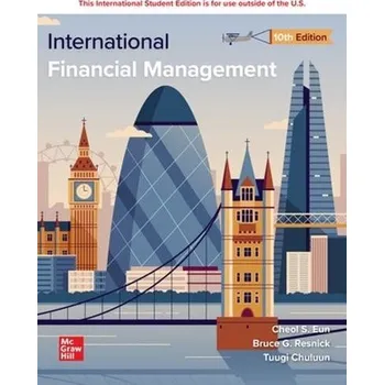 Cizojazyčná kniha International Financial Management ISE - Eun, Cheol a Resnick, Bruce a Chuluun, Tuugi