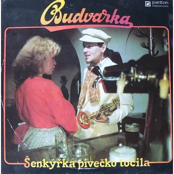 Česká hudba Budvarka - Šenkýřka pivečko točila