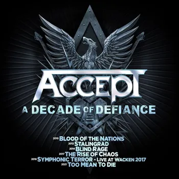 Zahraniční hudba Recenze A Decade Of Defiance - Accept