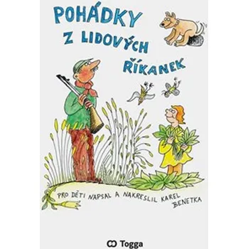 Pohádka Pohádky z lidových říkanek - Karel Benetka