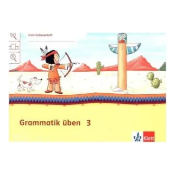 Cizí jazyk Mein Anoki-Übungsheft - Grammatik üben, Arbeitsheft 3. Schuljahr – Cornelia Donth-Schäffer,Stefanie Erdmann,Gisela Hundertmark,Andreas Körnich,Andreas Landwehr,Katja Röhlin (DE)