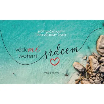 Vědomé tvoření srdcem - Iveta Blížilová (2023, karty)