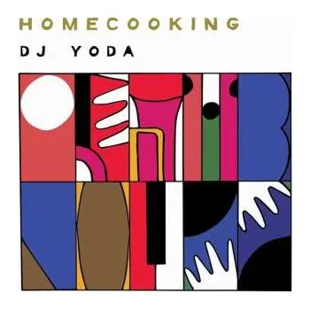 Zahraniční hudba CD DJ Yoda: Homecooking 2023