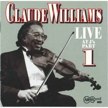 Zahraniční hudba CD Claude Williams: Live At J's - Part 1 2019