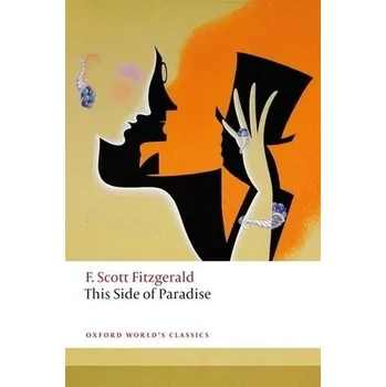 Cizojazyčná kniha This Side of Paradise - Fitzgerald, F. Scott
