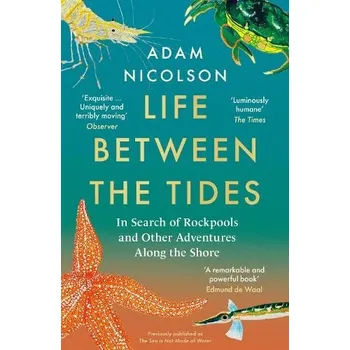 Cizojazyčná kniha Life Between the Tides - Nicolson, Adam