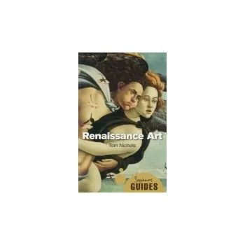 Cizojazyčná kniha Renaissance Art - Nichols, Tom