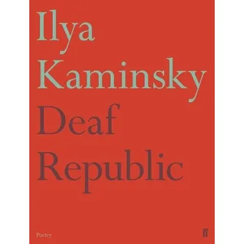 Cizojazyčná kniha Deaf Republic - Kaminsky, Ilya