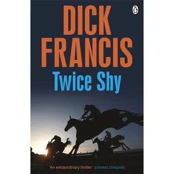Twice Shy - Francis, Dick