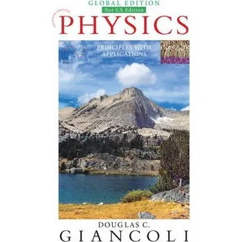 Přírodní věda Physics: Principles with Applications, Global Edition + Mastering Physics with Pearson eText (Package) - Giancoli, Douglas