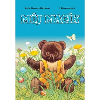 Leporelo Môj macík - Mária Rázusová-Martáková