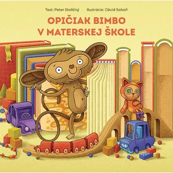 Leporelo Opičiak Bimbo v materskej škole - Peter Stoličný
