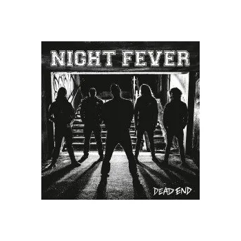 Zahraniční hudba Dead End - Night Fever [CD]