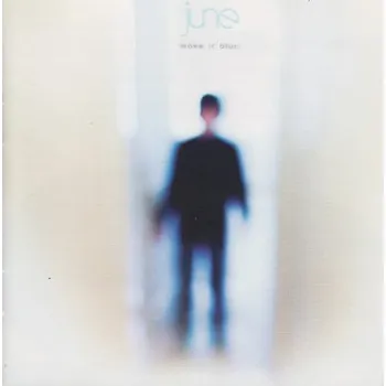 Zahraniční hudba June - Make It Blur (CD, VR338)