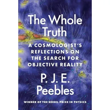 The Whole Truth - Peebles, P. J. E.
