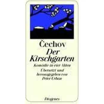 Umění Der Kirschgarten - Cechov, Anton