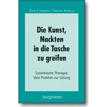 Die Kunst, Nackten in die Tasche zu greifen - Furman, Ben