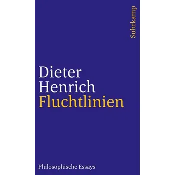 Fluchtlinien - Dieter Henrich