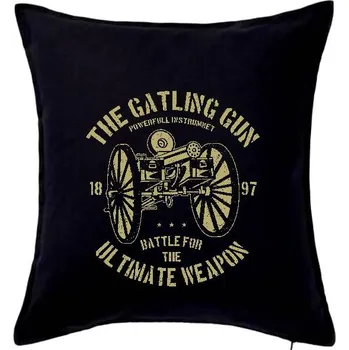 Polštář The Gatling Gun - Polštář 50x50 - 50x50 - Pouze potah ( Černá )