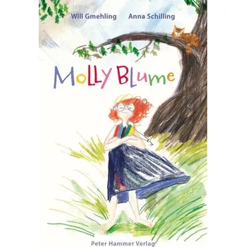 Molly Blume - Gmehling, Will