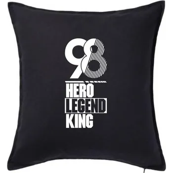 Polštář Hero, Legend, King x Queen 1998 - Polštář 50x50 - 50x50 - Pouze potah ( Černá )