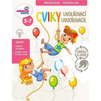 Zábavné učení Kresli a maž - Uvolňovací cviky Kniha